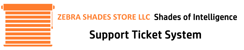 Zebra Shades :: Support Ticket System